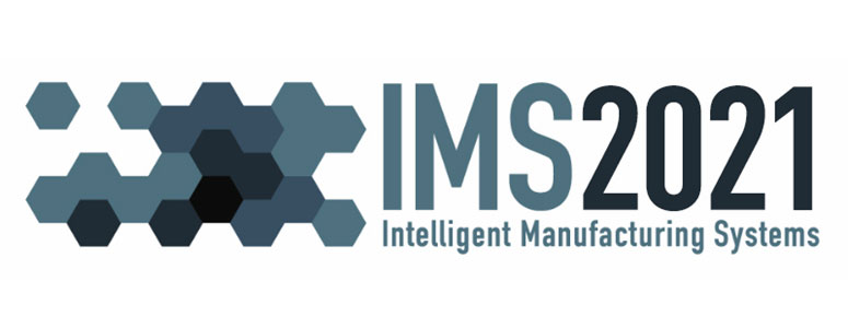 Intelligent Manufacturing System (IMS) 2021