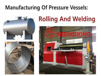 Pressure Vessels Rolling And Welding